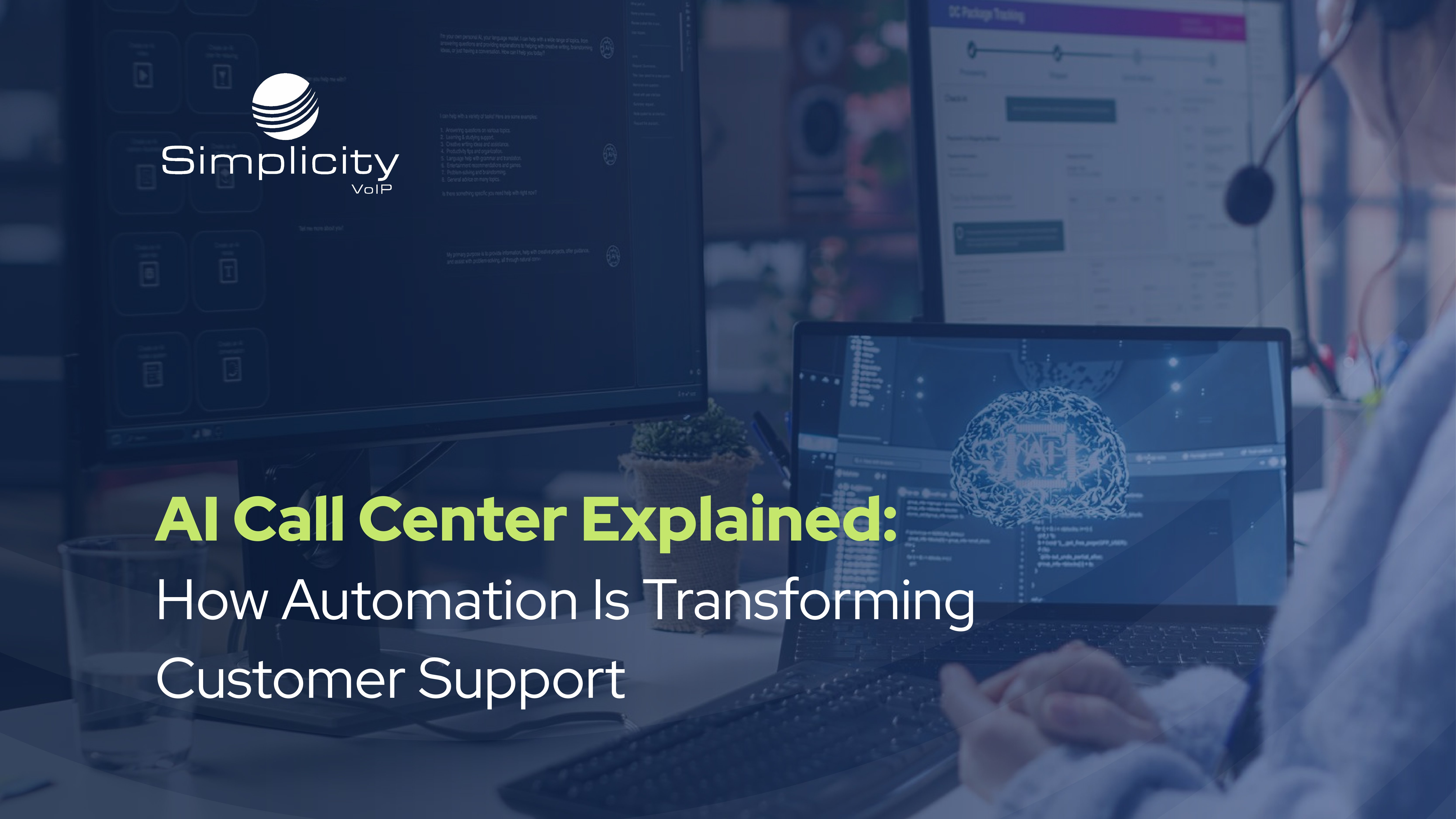 What Is an AI Call Center? How Automation Is Changing Customer Support