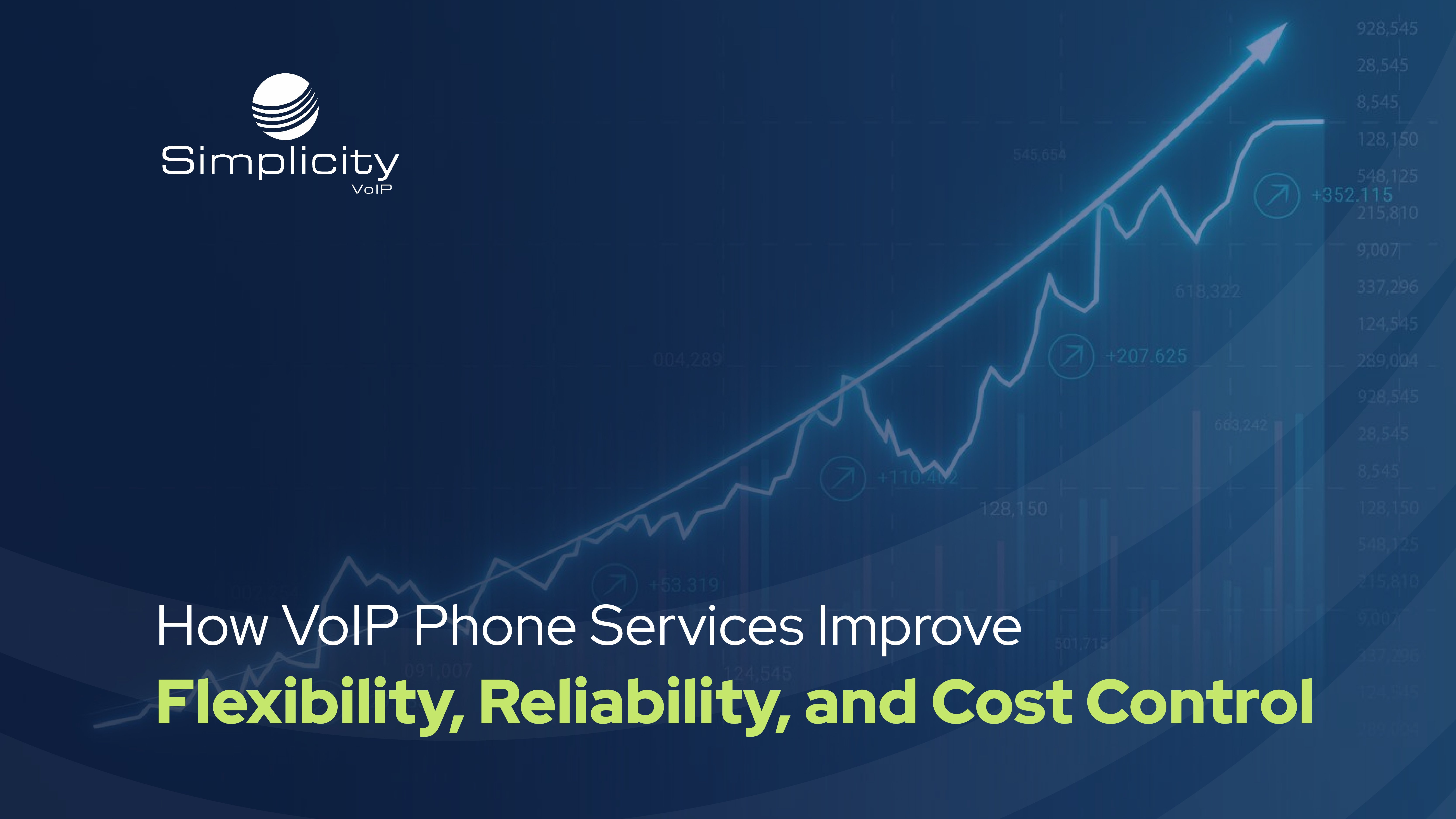 How VoIP Phone Services Improve Flexibility, Reliability, and Cost Control